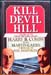 Kill Devil Hill - Combs & Caidin