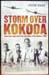 Storm Over Kokoda - Peter Ewer