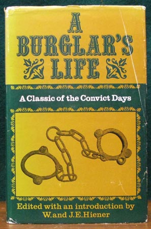 A Burglar's Life - W. & J. E. Hiener