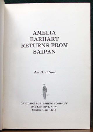 Amelia Earhart Returns from Saipan - Joe Davidson - Title Page