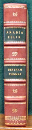 Arabia Felix - Bertram Thomas - Spine
