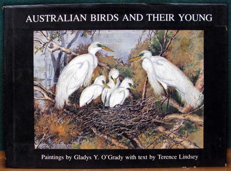 Australian Birds & Their Young - O'Grady & Lindsey