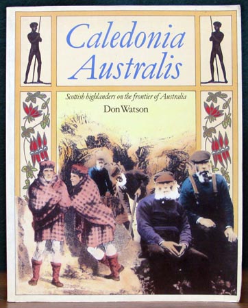 Caledonia Australis - Don Watson