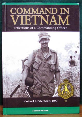 Command In Vietnam - Colonel F. Peter Scott