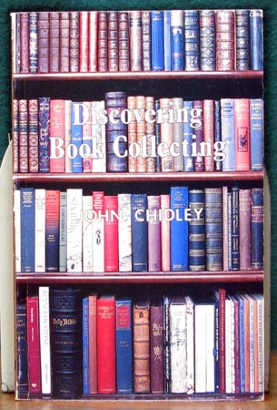 Discovering Book Collecting - John Chidley