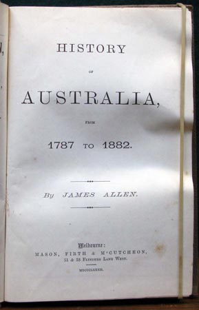 History of Australia from 1787 to 1882 - James Allen - Title Page