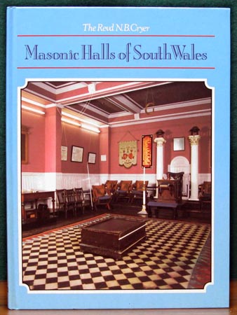 Masonic Halls of South Wales - Rev. N. B. Cryer