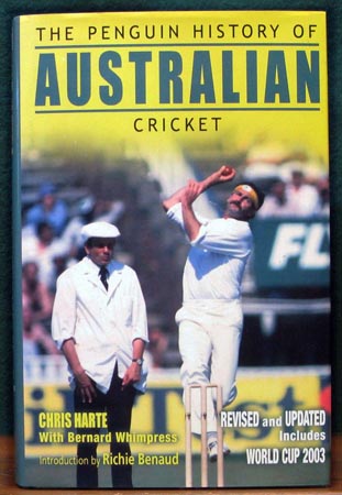 Penguin History of Australian Cricket - Chris Harte