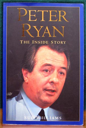 Peter Ryan - The Inside Story - Sue Williams