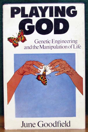 Playing God - June Goodfield