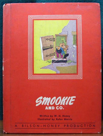 Smookie and Co - W. H. Honey & Rufus Morris