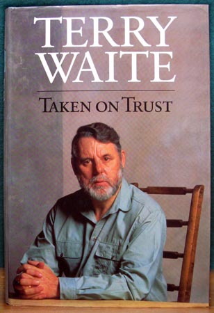 Taken On Trust - Terry Waite