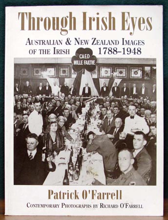 Through Irish Eyes - Patrick O'Farrell