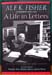 A Life in Letters - M. F. K. Fisher