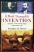 A Most Damnable Invention - Stephen R. Bown