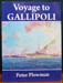 Voyage to Gallipoli - Peter Plowman