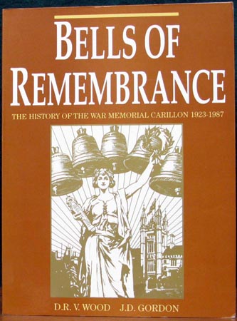 Bells of Remembrance - Wood & Gordon
