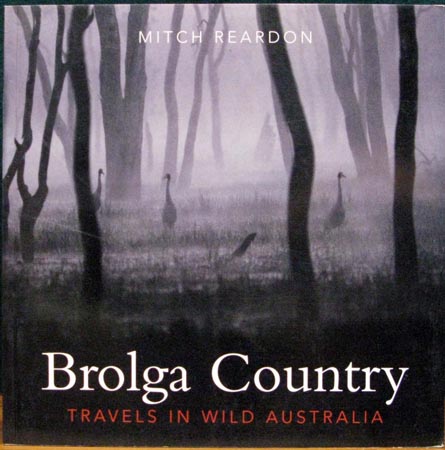 Brolga Country - Mitch Reardon
