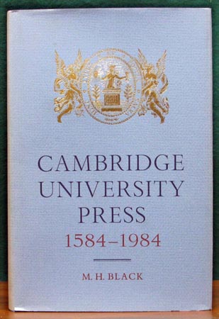 Cambridge University Press 1584-1984 - M. H. Black