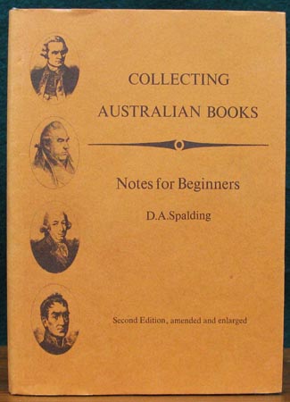 Collecting Australian Books - D. A. Spalding