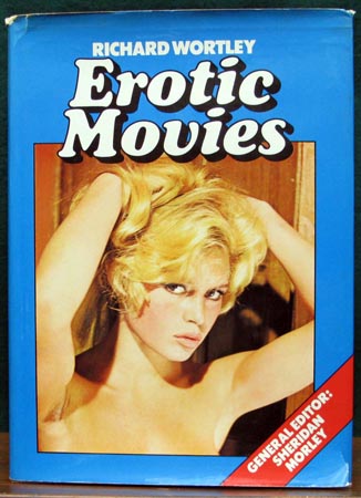 Erotic Movies - Richard Wortley