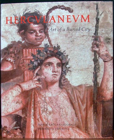 Herculaneum - Art of a Buried City - Guidobaldi & Exposito