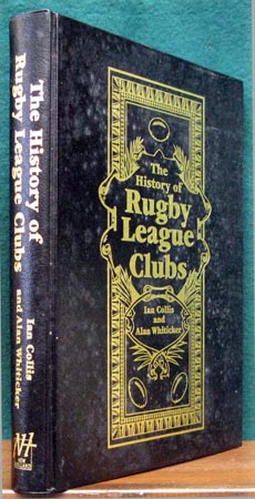 History of Rugby League Clubs - Ian Collis & Alan Whiticker - Side View