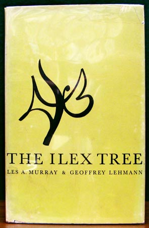 Ilex Tree - Les Murray