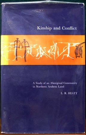 Kinship and Conflict - L. R. Hyatt