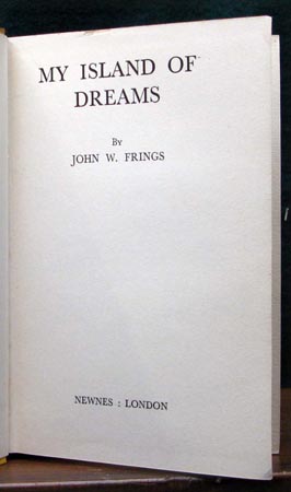 My Island of Dreams - John W. Frings - Title Page