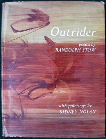 Outrider - Randolph Stow & Sidney Nolan