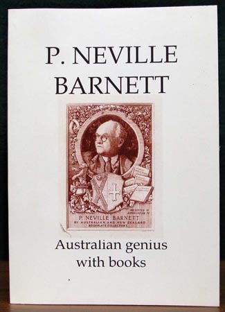 P. Neville Barnett - Austrailan Genius with Books