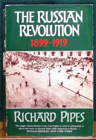Russian revolution - Richard Pipes