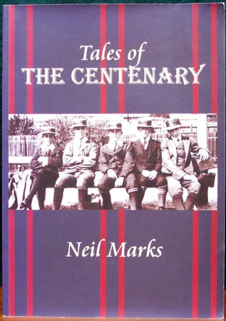 Tales of the Centenary - Neil Marks