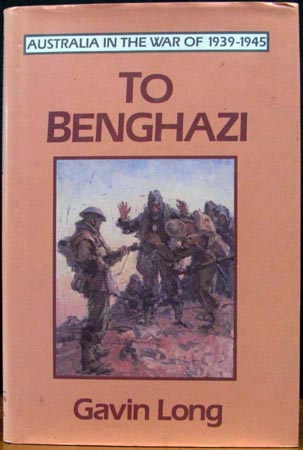 To Benghazi - Gavin Long