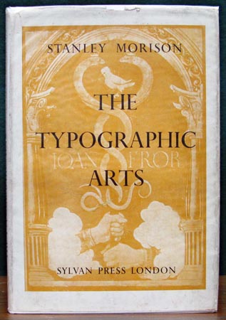Typographic Arts - Stanley Morison