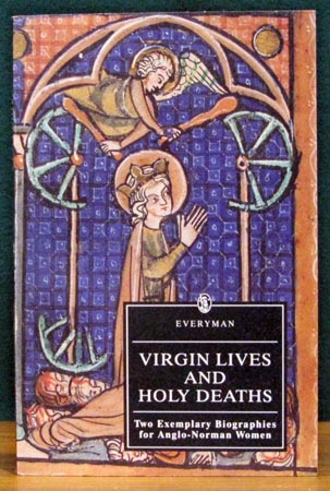 Virgin Lives and Holy Deaths