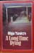 A Long Time Dying - Olga Masters