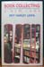 Book Collecting - A New Look - Roy Harley Lewis