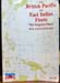 British Pacific and East Indies Fleets - The Forgotten Fleets - 50th Anniversary