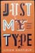 Just My Type - Simon Garfield
