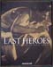 Last Heroes - A Tribute to the Olympic Games