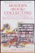 Modern Book Collecting - Raboert A. Wilson