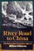 River Road to China - Milton Osborne