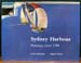 Sydney Harbour Paintings from 1794 - Sandra McGrath