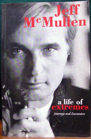 A Life of Extremes - Jeff McMUllen