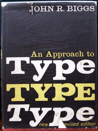 An Approach to Type - John R. Biggs