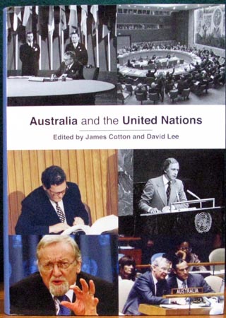 Australia and the United Nations - James Cotton & David Lee