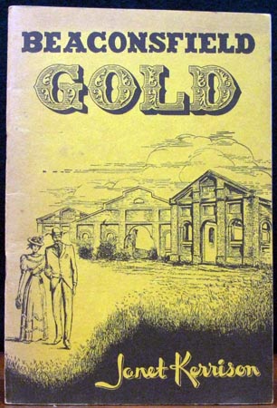 Beaconsfield Gold - Janet Kerrison