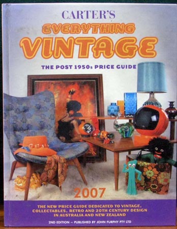 Carter's Everything Vintage - The Post 1950s Price Guide - 2007
